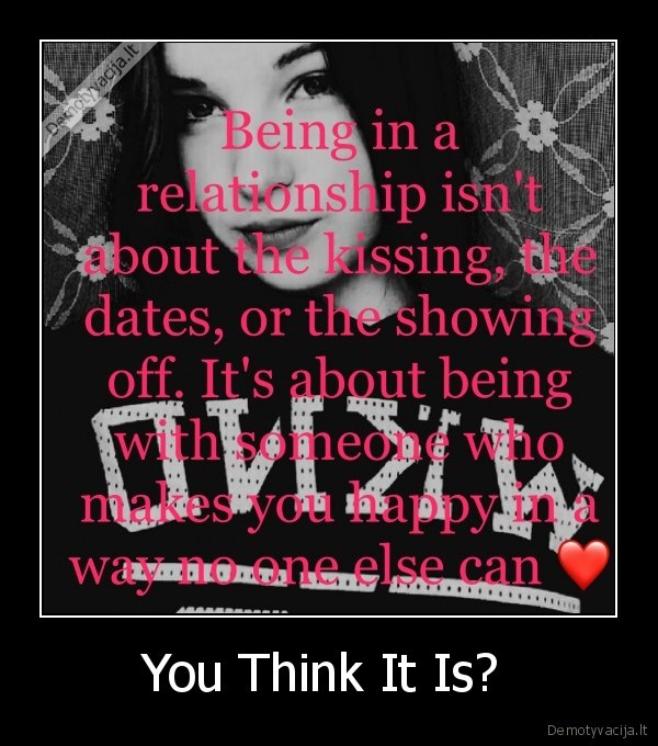 You Think It Is? 