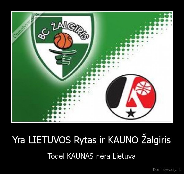 as, nestumiu, ant, kauno, todel, nereikia, nesamoningu, komentaru