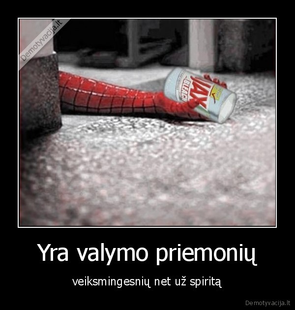 spiritas,priemone,valyti,voras,numirti,nugaleti,kova