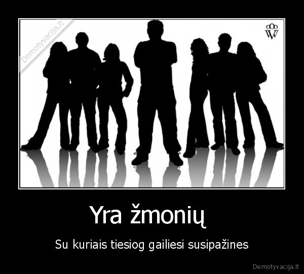 Yra žmonių 