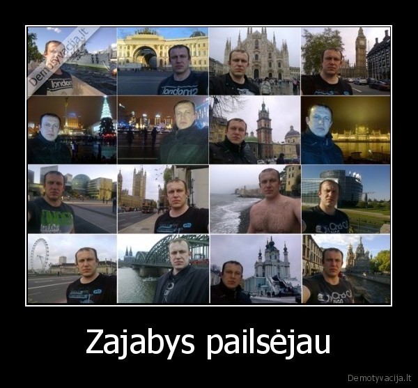 Zajabys pailsėjau