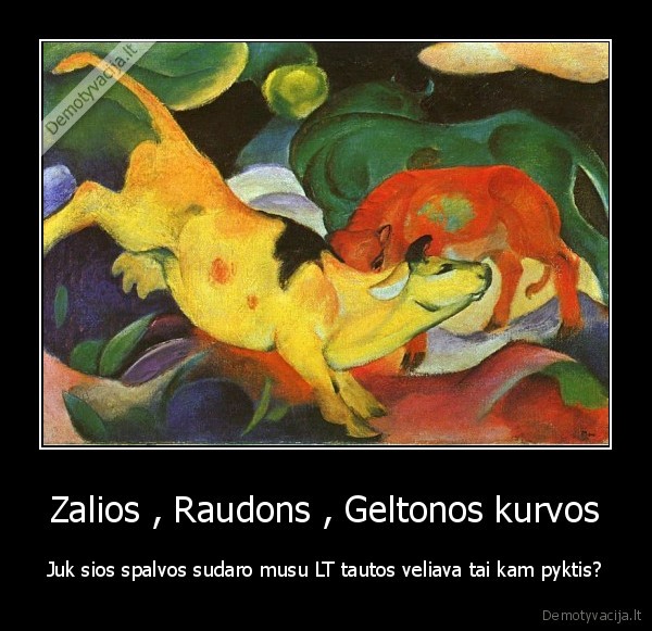 Zalios , Raudons , Geltonos kurvos