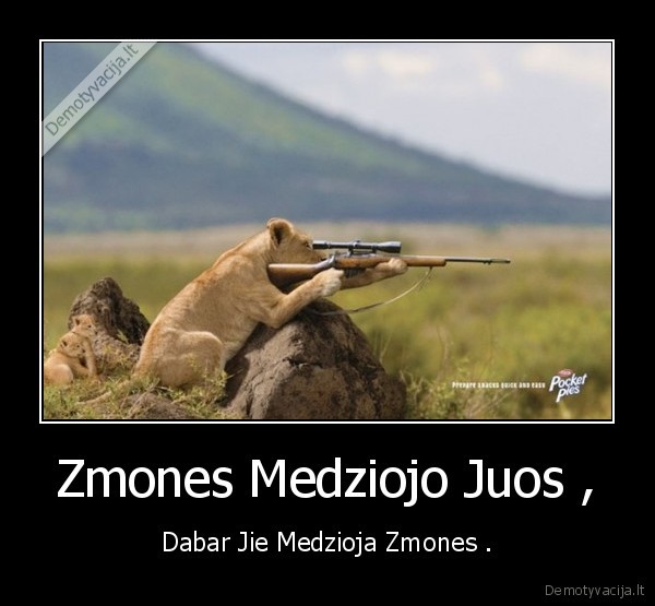Zmones Medziojo Juos ,