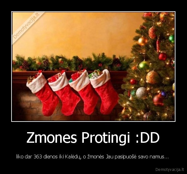 Zmones Protingi :DD