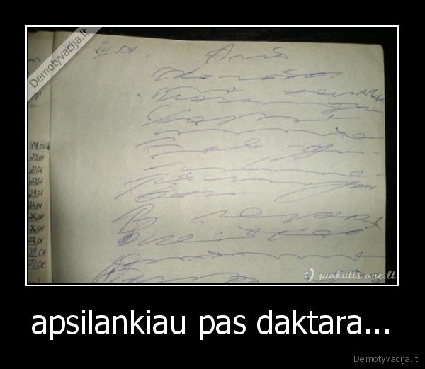 apsilankiau pas daktara...