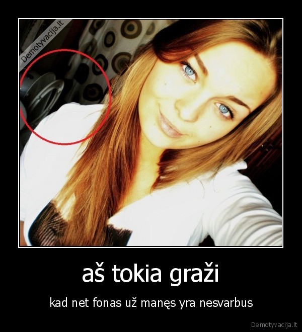 aš tokia graži