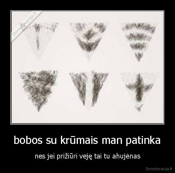 bobos su krūmais man patinka