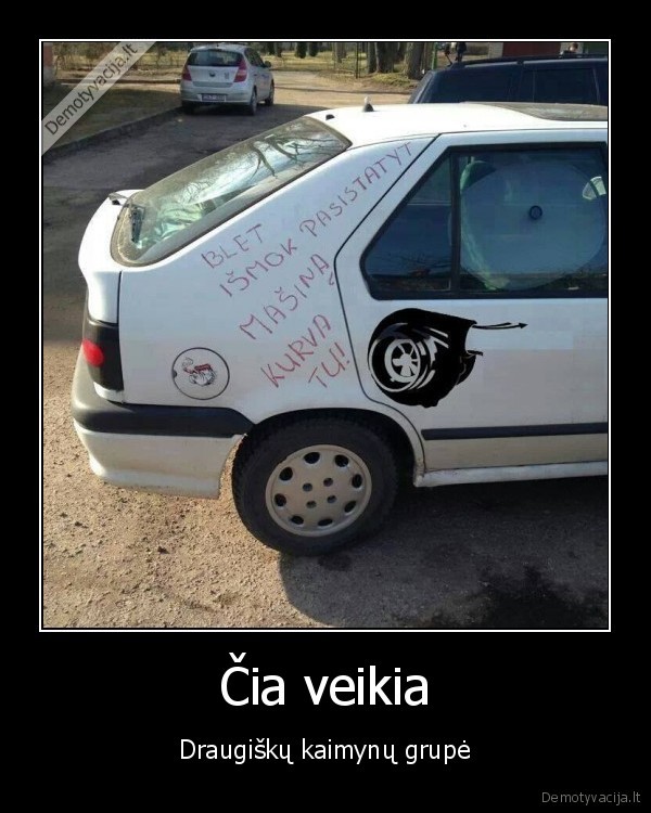 Čia veikia