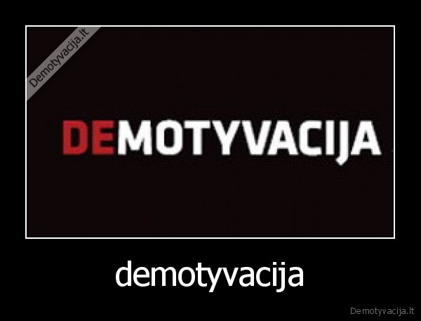 demotyvacija