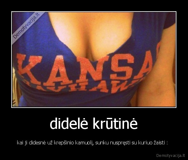 didelė krūtinė