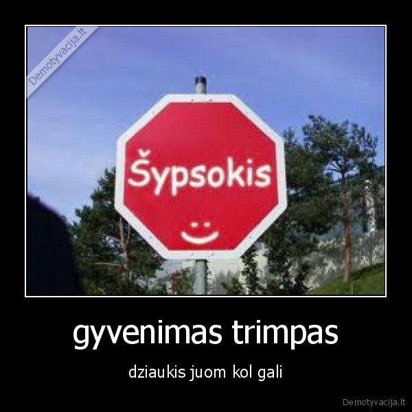 gyvenimas trimpas