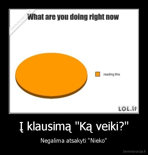 kad, ir, atrodo,jog, nieko, neveiki,vistiek, kazka, veiki