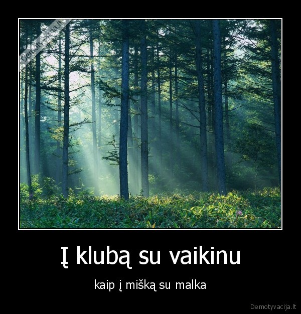 Į klubą su vaikinu