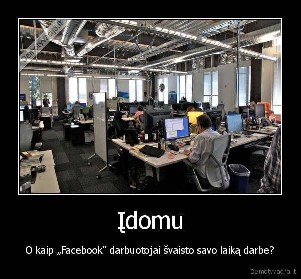 facebook,darbas,laiko, svaistymas