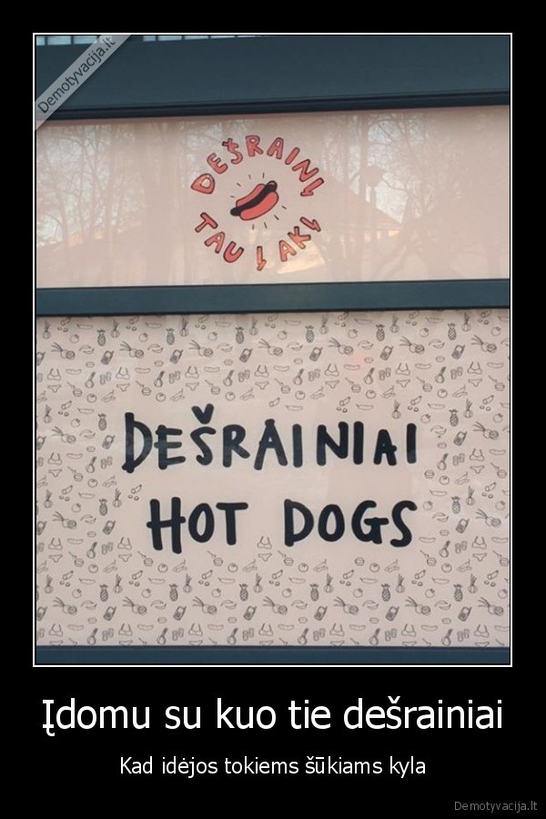 desraini, tau, i, aki,juokingas, sukis