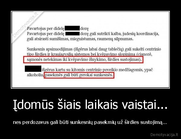 vaistai,perdozavimas,absurdas