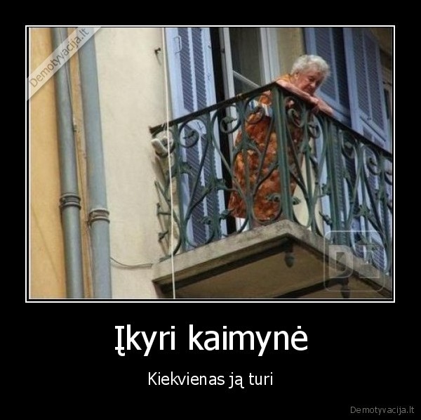Įkyri kaimynė