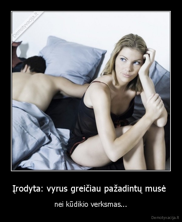 vyrai,verksmas,kudikis,muse,miegas