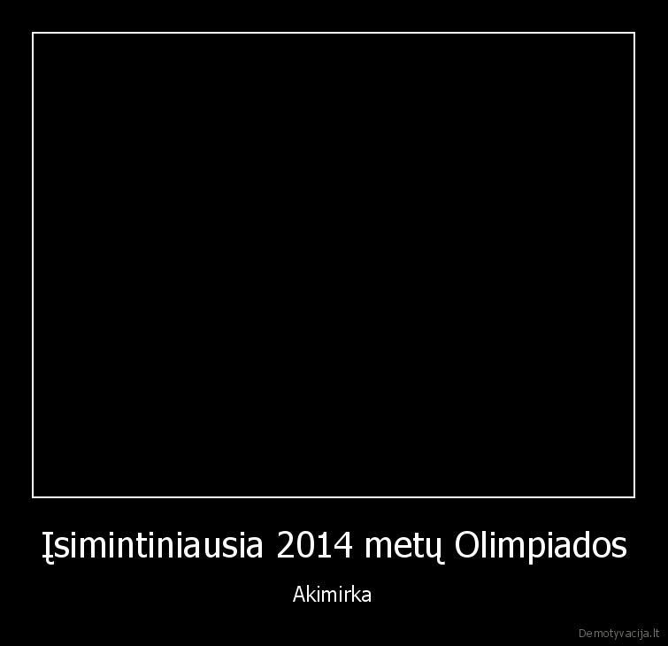 olimpiada,snargletas, veidas