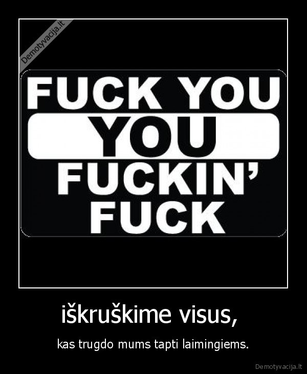 iškruškime visus, 