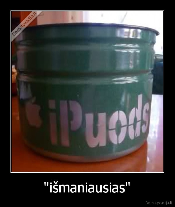 ''išmaniausias''