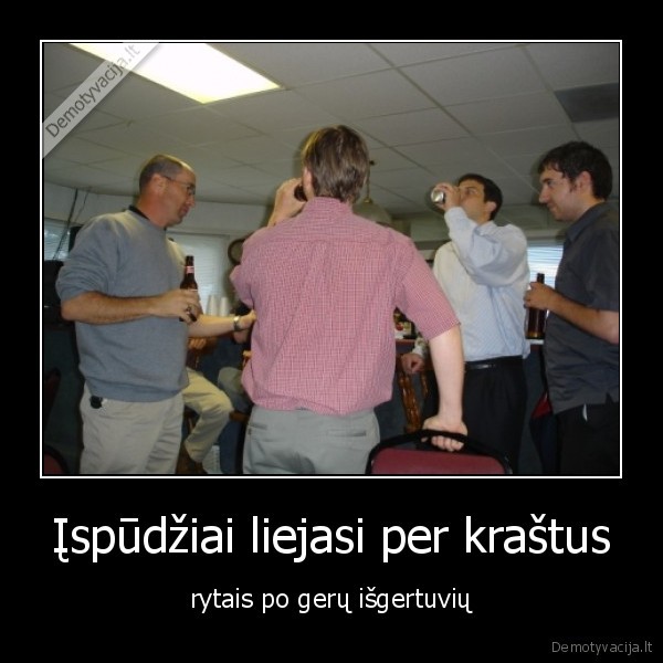 alus,isgertuves,ispudziai,lietuva,rytas,draugai,nuotykiai,keliones,koma