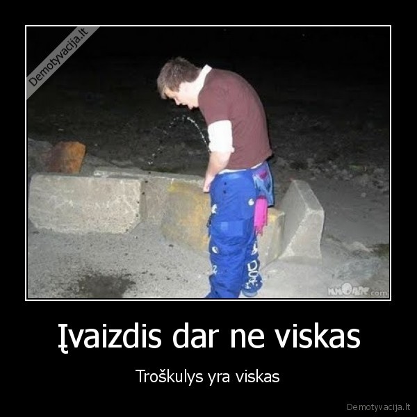 Įvaizdis dar ne viskas