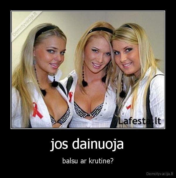 jos dainuoja