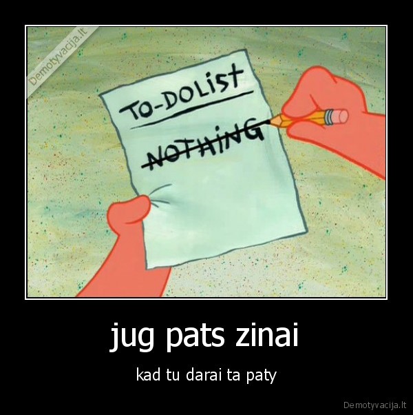 jug pats zinai