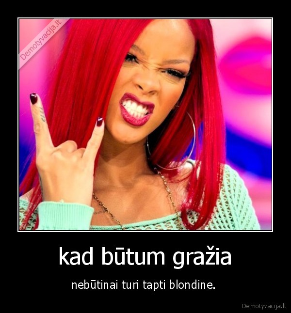 kad būtum gražia