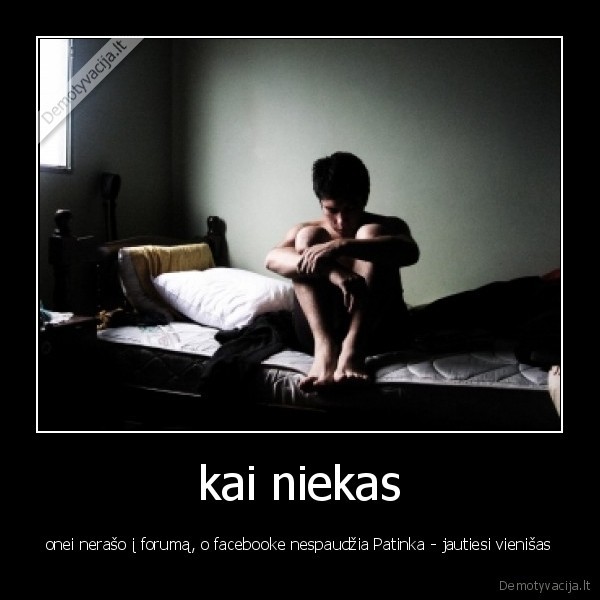 kai niekas