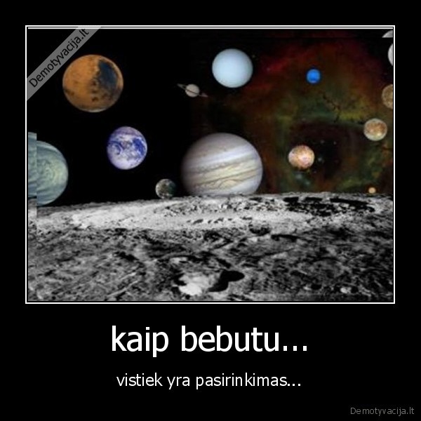 kaip bebutu...