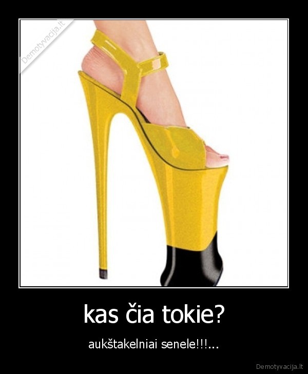 kas čia tokie?