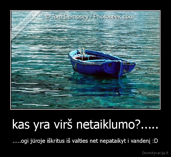 kas yra virš netaiklumo?.....