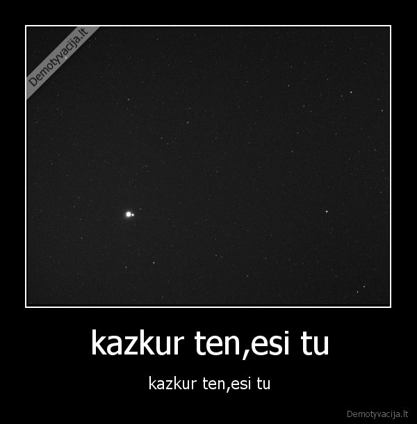 kazkur ten,esi tu