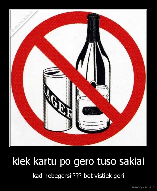 alkoholis,pz,tusai,vemalai,xuine
