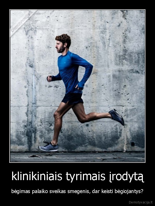 klinikiniais tyrimais įrodytą