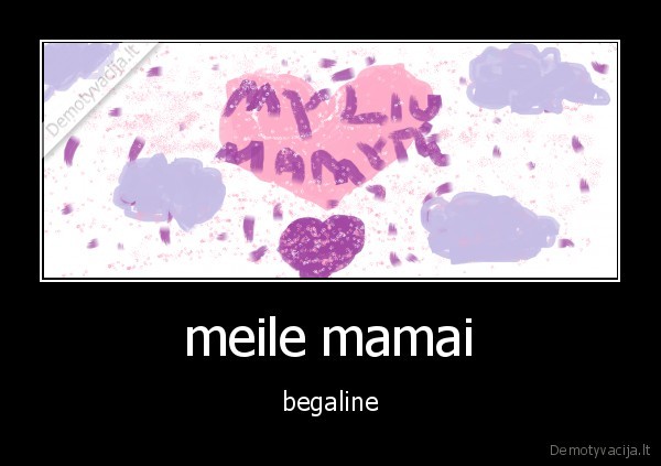 meile mamai