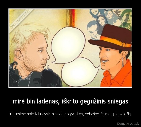 osama,bin,laden,sniegas,diskusijos,valdzia,nevykusios, demotyvacijos