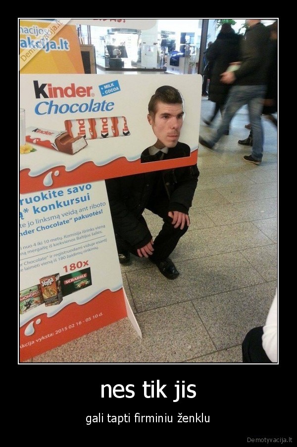 maksas,siauliai,kinder,chocoate,sokoladas,veidas