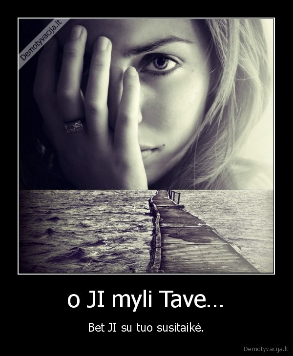 o JI myli Tave…