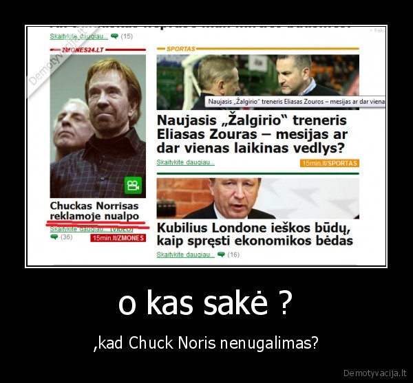 o kas sakė ?
