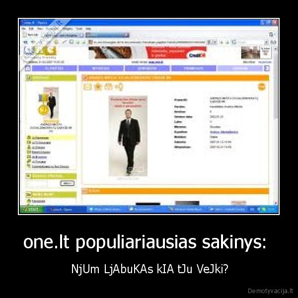 one.lt populiariausias sakinys: 