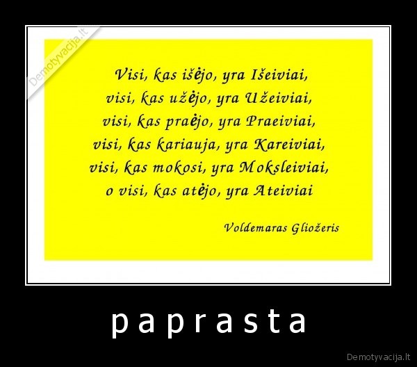voldemaras,gliozeris,rutoji,paprasta,visi,kas