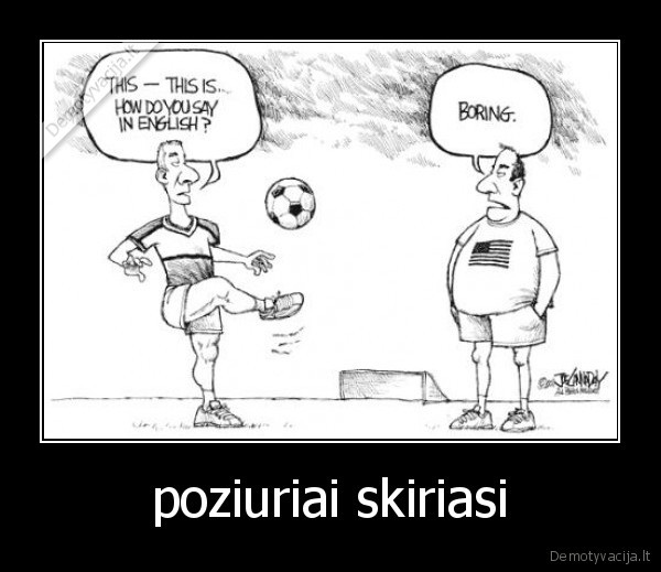 poziuriai skiriasi