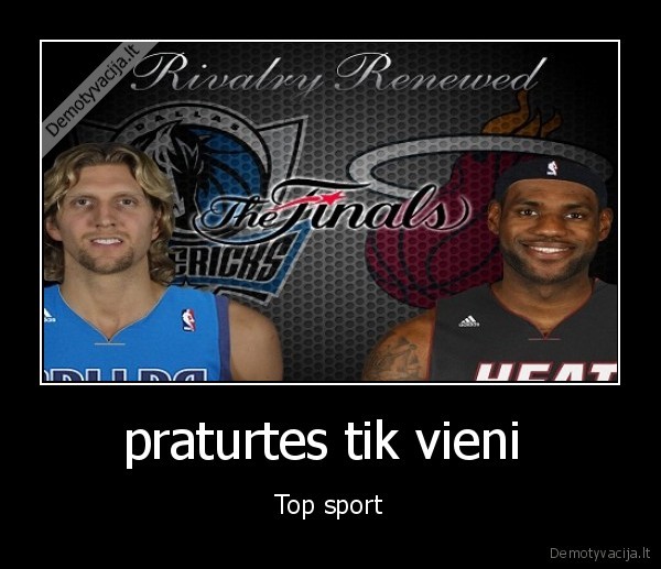 praturtes tik vieni 