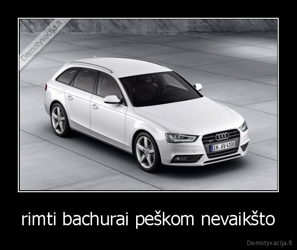 rimti bachurai peškom nevaikšto