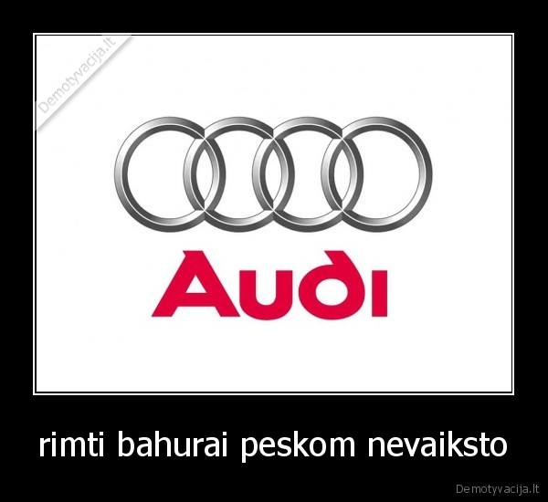 rimti bahurai peskom nevaiksto