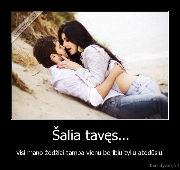 Šalia tavęs...