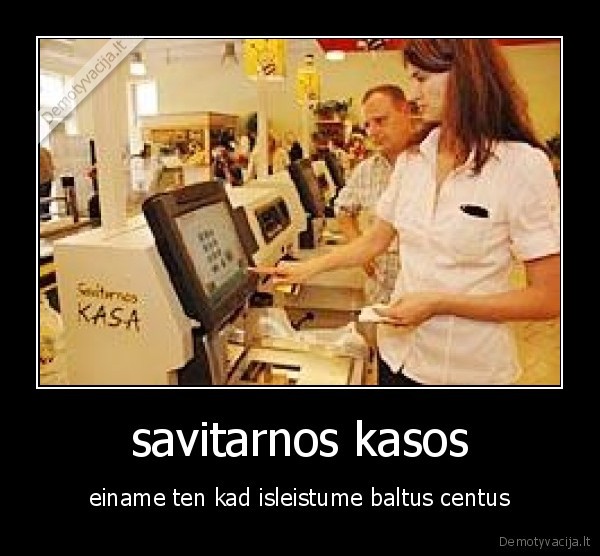 savitarnos kasos
